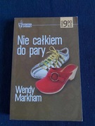 Nie całkiem do pary. Wendy Markhan
