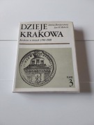 Dzieje Krakowa tom 3 J. Bieniarzówna J. Małecki