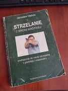 Strzelanie z broni krótkiej. Jarosław Hebda
