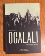Ocalali Żydzi w Polsce po Zagładzie Audrey Kichelewski