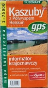 Kaszuby z Półwyspem Helskim. Informator krajoznawczy/Mapa 1:75 000