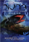 Muad'Dib. Diuna. Powieść graficzna. Księga 2 Frank Herbert