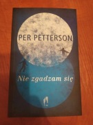 Nie zgadzam się - Per Petterson