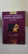 Iwan Groźny Car i Tyran / Pawłow / Perrie
