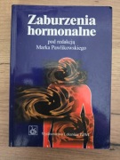 Marek Pawlikowski Zaburzenia hormonalne