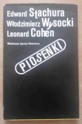 Piosenki Edward Stachura, Włodzimierz Wysocki, Leonard Cohen