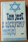 Ten jest z ojczyzny mojej - W. Bartoszewski, Z. Lewinówna