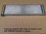 Taśmociąg do dzielarki GROBELNIK Grubelnik WERNER