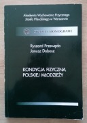 Kondycja fizyczna polskiej młodzieży Przewęda, Dobosz