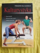 KULTURYSTYKA PORADNIK DLA KAŻDEGO FELIPE CALDERON 
