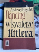 Książka pt,,Dancing w kwaterze Hitlera” A.Brycht 1968 rok wyd.PAX