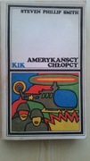 Amerykańscy chłopcy, Steven Phillip Smith