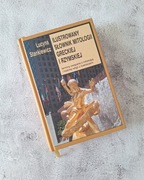 Ilustrowany słownik mitologii greckiej i rzymskiej Lucyna Stankiewicz 