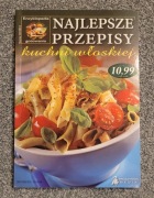 Najlepsze przepisy kuchni włoskiej