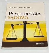 Psychologia sądowa,  Andrzej Lipczyński