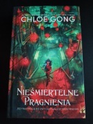 Chloe Gong - Nieśmiertelne pragnienia