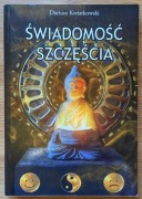 Dariusz Kwiatkowski - Świadomość szczęścia
