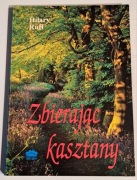 Zbierając kasztany.