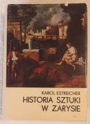 Historia Sztuki w zarysie - Karol Estreicher