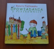 Książka - Opowiadania z piaskownicy - Renata Piątkowska - STAN BDB