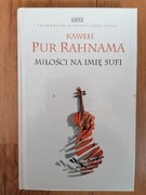 Miłości na imię Sufi - Kaweh Pur Rahnama 