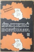 Śmierć Donżuana - Aleksander Jackiewicz