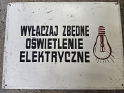 Tablica wyłączaj zbędne oswietlenie elektryczne 
