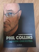 Phil Collins - człowiek orkiestra. Maurycy Nowakowski