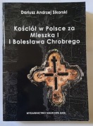 Kościół w Polsce za Mieszka I i Bolesława Chrobrego, D. Sikorski 