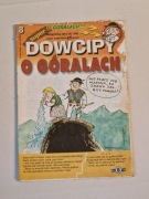 Miesięcznik satyryczny "Dowcipy o Góralach" sierpień 1998