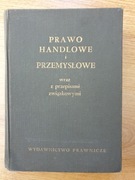 STARA KSIĄŻKA PRAWO HANDLOWE I PRZEMYSŁOWE 1958 rok wydania !!!