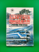 Książka "POCIĄG ŚMIERCI" Alistair MacLean