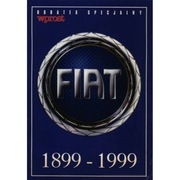 Fiat 1899-1999 Wprost Dodatek Specjalny