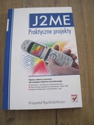J2ME Praktyczne projekty