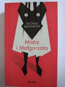 Mistrz i Małgorzata Michał Bułgakow