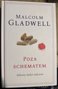Poza schematem – Malcolm Gladwell | STAN: NOWA