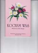 Kocham Was Wiersze na różne okazje