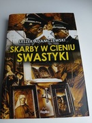 SKARBY W CIENIU SWASTYKI ADAMCZEWSKI