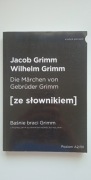 Grimms Marchen. Baśnie braci Grimm z podręcznym słownikiem 