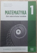 Matematyka. Zbiór zadań. Klasa 1. Zakres podstawowy. Liceum i technikum