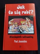 Książka Jak to się robi? Niezbędnik seksualny Paul Joannides Diogenes