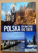  Polska od Bałtyku do Tatr