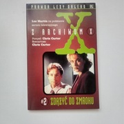 Z Archiwum X  #2 Zdążyć do zmroku