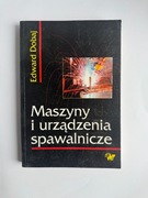 Maszyny i urządzenia spawalnicze Edward Dobaj
