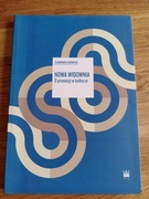 Nowa widownia O promocji w kulturze Sławomir Czarnecki