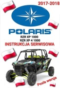 INSTRUKCJA SERWISOWA POLARIS RZR XP 1000 RZR XP 4 1000 2017-2018r j.POLSKI