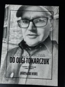Jarosław Hebel - 'Od Bułhakowa do Olgi Tokarczuk' 