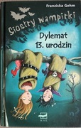 Siostry wampirki Dylemat 13 urodzin