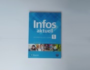 Infos aktuell 1 podręcznik język Niemiecki