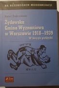 Żydowska Gmina Wyznaniowa Warszawa 1918-1939 Żebrowski nakład 500 egz